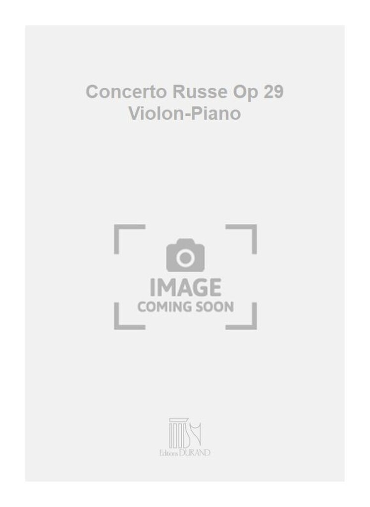 Concerto Russe Op 29 Violon-Piano